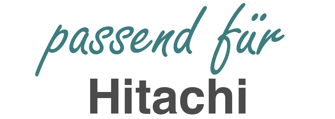 passend für Hitachi
